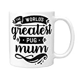 Carlin Gifts Mug avec inscription « The World's Greatest Pug Mum » – Idée cadeau de Noël, de Noël secret, ...