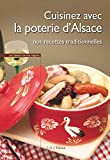 Cuisinez avec la Poterie d'Alsace