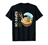 Japon Animé Bol De Nouilles Cuisine Japonaise Drôle Ramen T-Shirt