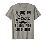 Je Suis Un Papa Et Beau Papa qui dechire cadeau T-Shirt