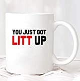 LECE You Just Got Litt Up Mug|MUG514,Suits Mug,Funny Coffee Mug,Coffee Mug,Novelty mug,Law School,suits mug,you just got litt up,suits tv mug