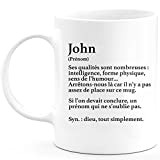 Mug Cadeau John - définition John - Cadeau prénom personnalisé Anniversaire Homme noël départ collègue - Céramique - Blanc - ...