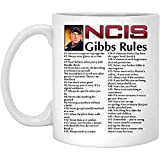 Ncis Gibbs Rules Ncis Gibbs Rules Mug Blanc 11Oz En Céramique Tasse À Café Cadeau
